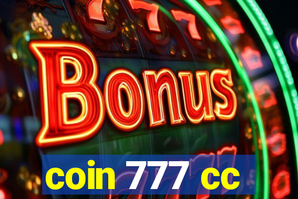 coin 777 cc