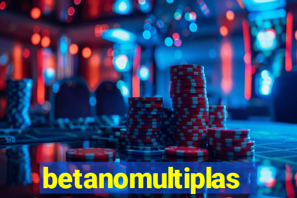 betanomultiplas