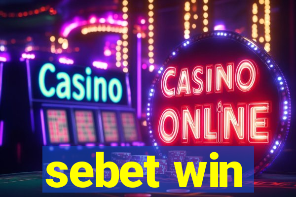 sebet win