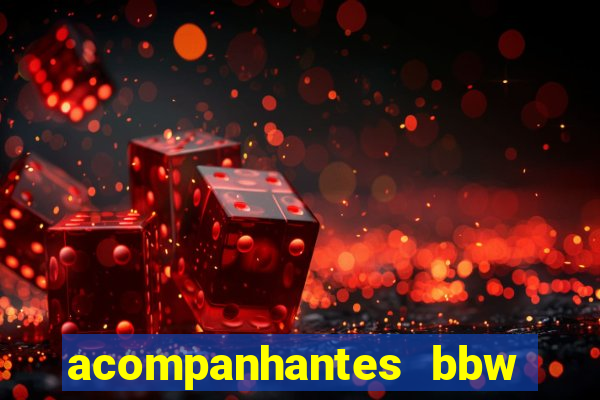 acompanhantes bbw porto alegre