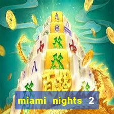 miami nights 2 java pt-br 320x240