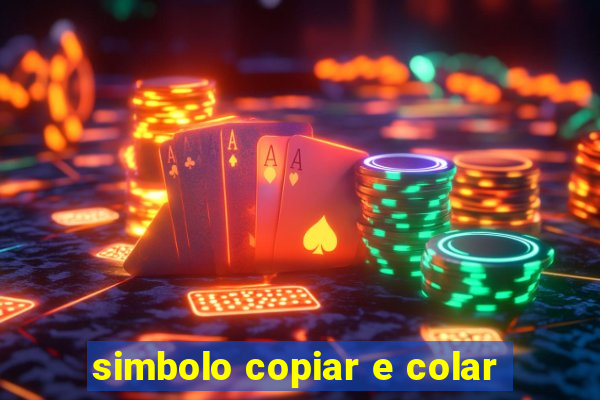 simbolo copiar e colar