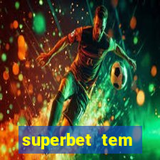 superbet tem pagamento antecipado