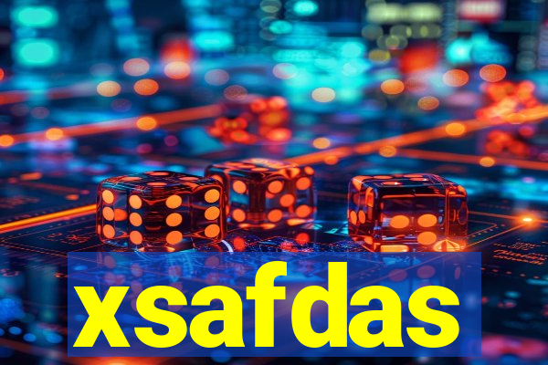 xsafdas