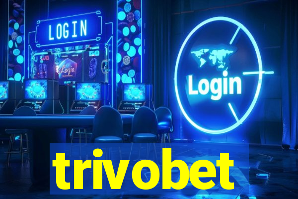 trivobet