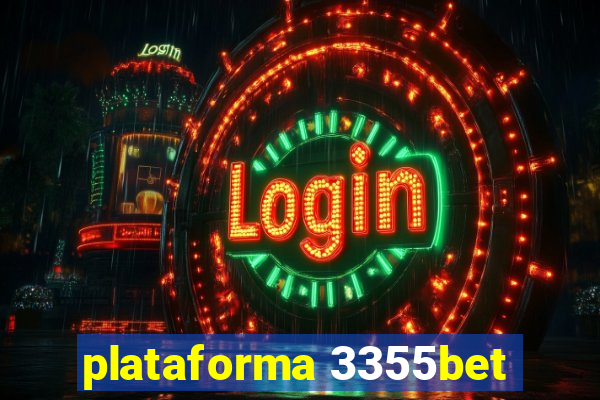 plataforma 3355bet