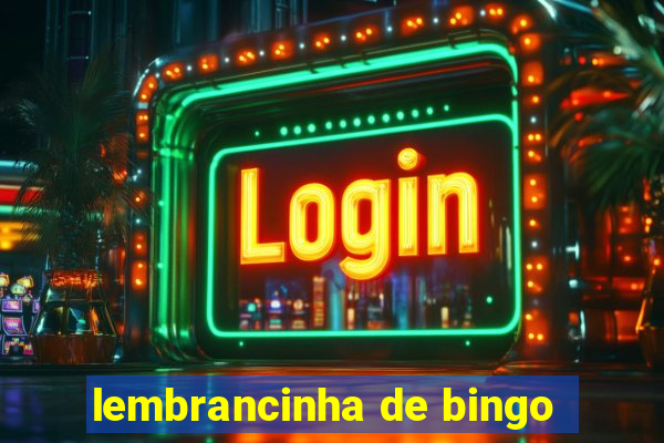 lembrancinha de bingo