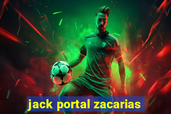 jack portal zacarias