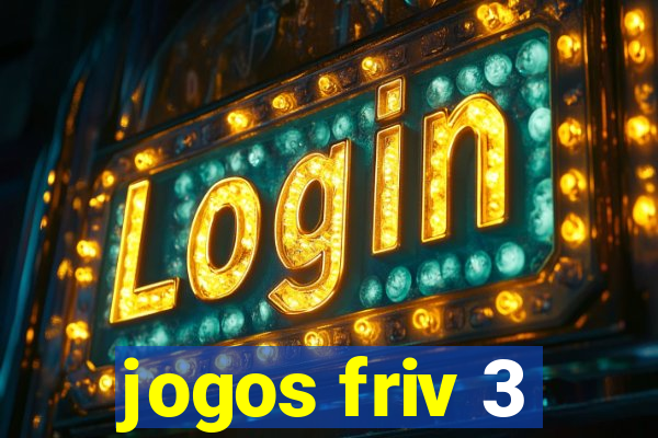 jogos friv 3