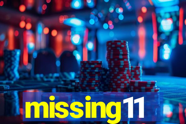 missing11