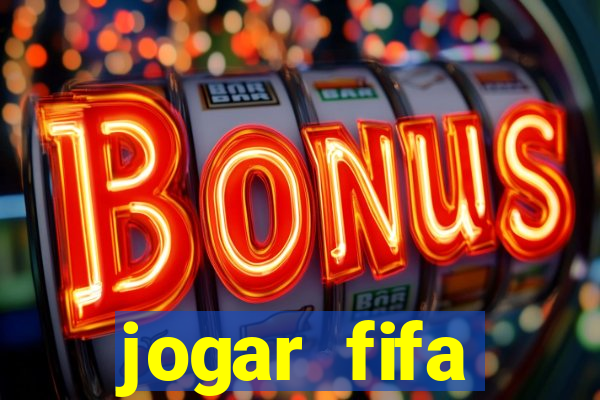 jogar fifa apostando dinheiro