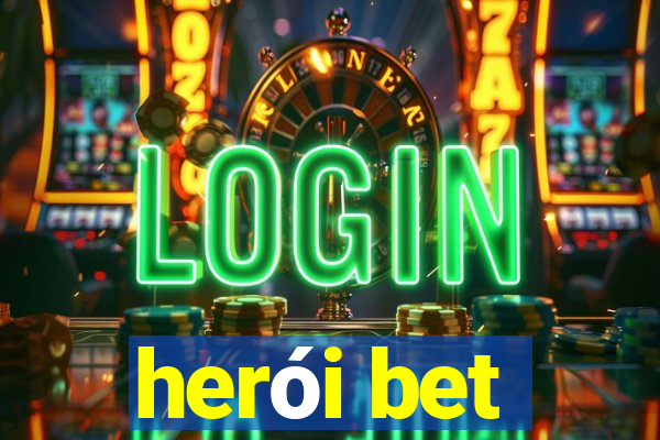 herói bet