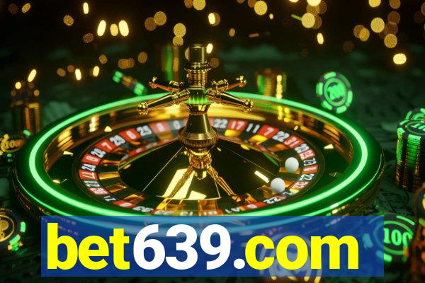 bet639.com