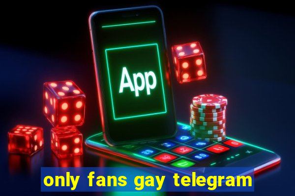 only fans gay telegram