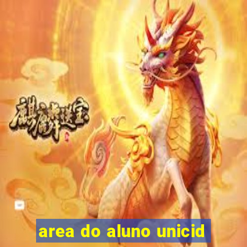 area do aluno unicid