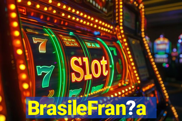 BrasileFran?a