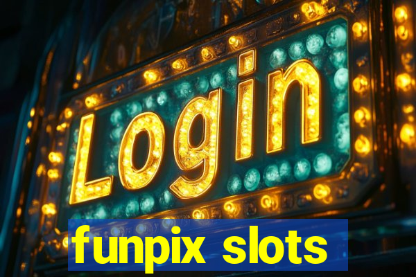 funpix slots