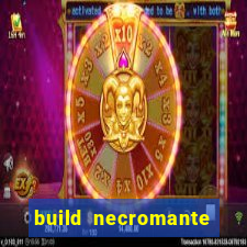 build necromante diablo 4