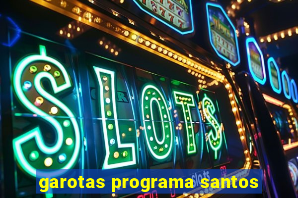 garotas programa santos