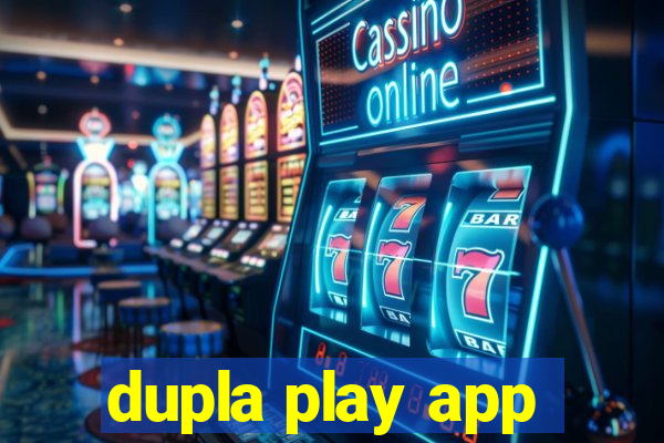 dupla play app