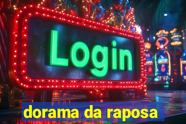 dorama da raposa