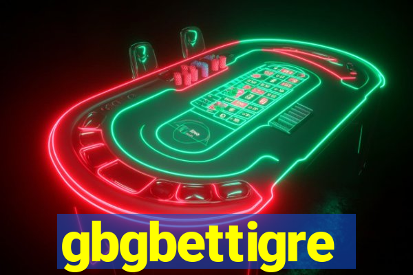 gbgbettigre