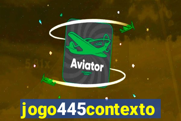 jogo445contexto