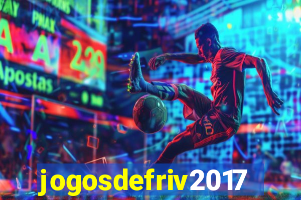 jogosdefriv2017