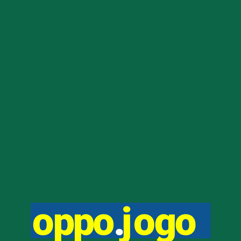 oppo.jogo