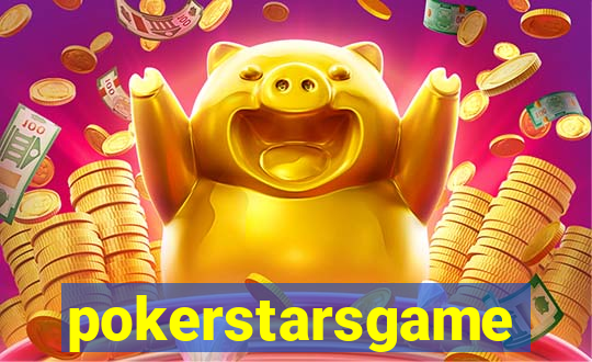 pokerstarsgame