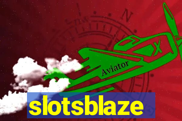 slotsblaze