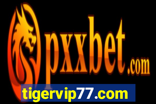 tigervip77.com