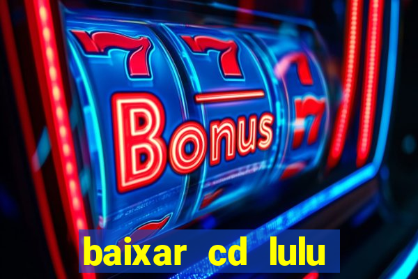 baixar cd lulu santos acustico mtv