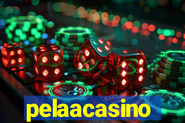 pelaacasino