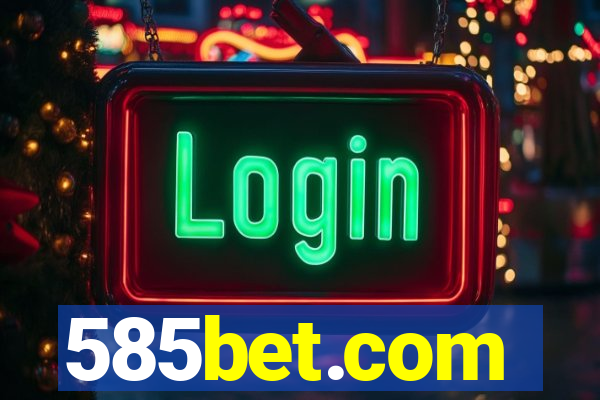 585bet.com