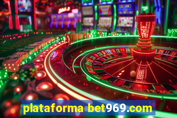 plataforma bet969.com