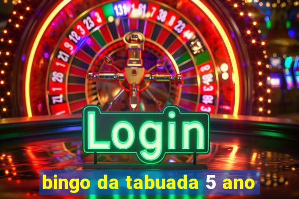 bingo da tabuada 5 ano