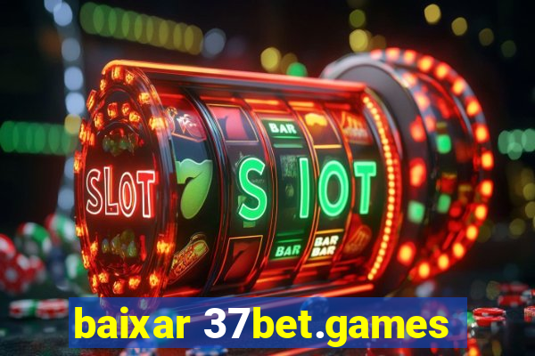 baixar 37bet.games