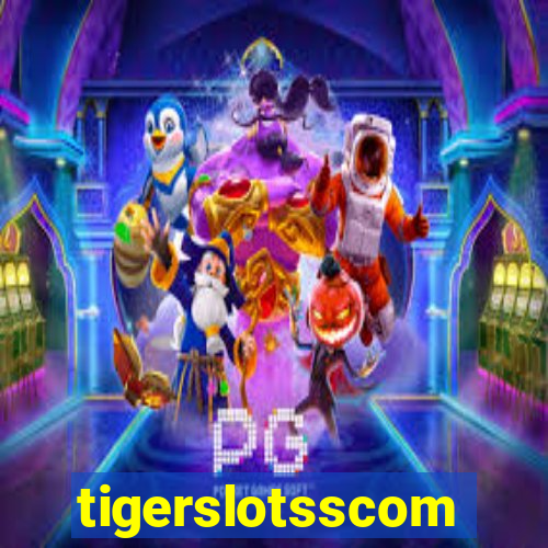 tigerslotsscom