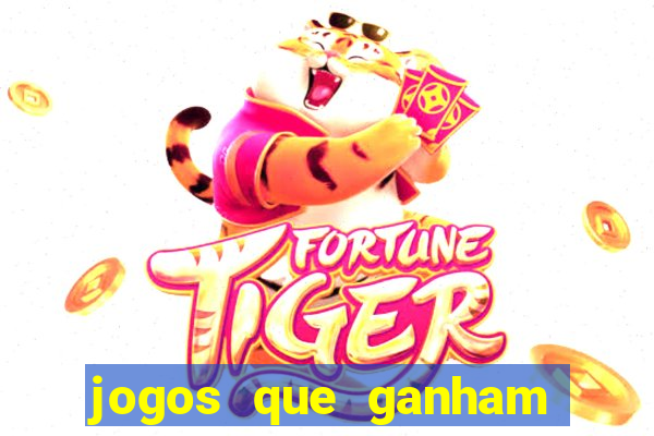 jogos que ganham dinheiro sem precisar depositar