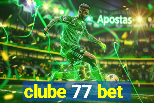 clube 77 bet