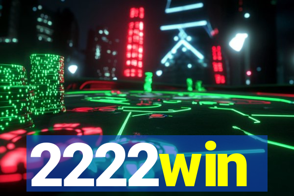 2222win