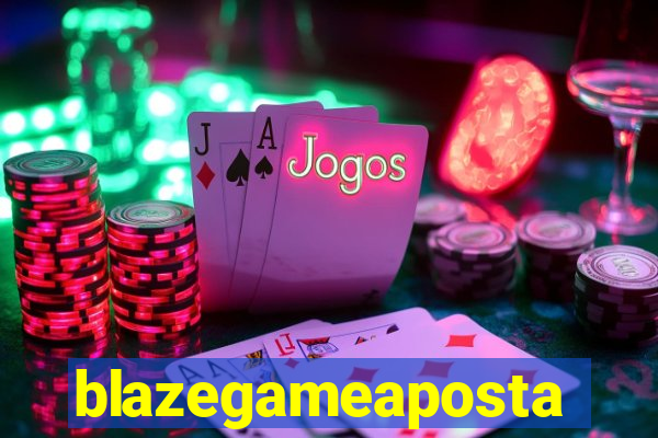 blazegameaposta