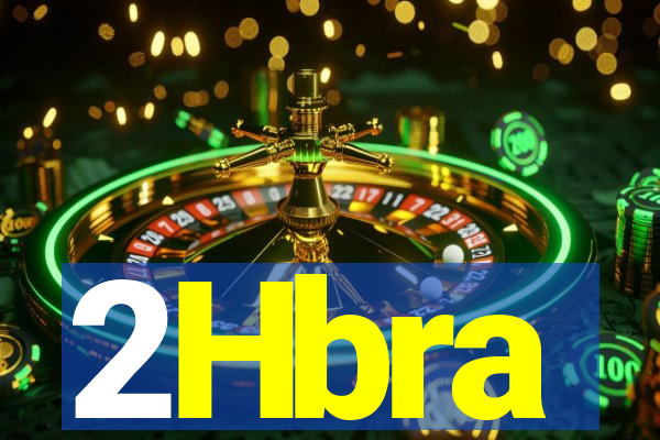 2Hbra