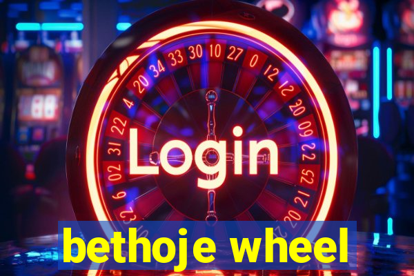 bethoje wheel