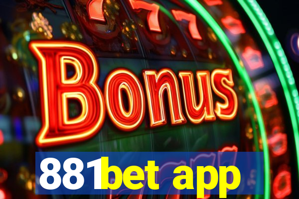 881bet app