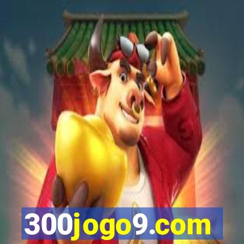 300jogo9.com