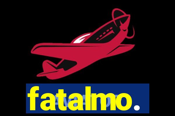 fatalmo.