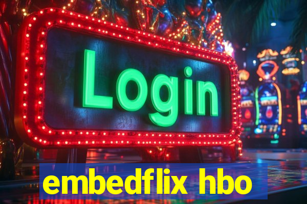 embedflix hbo