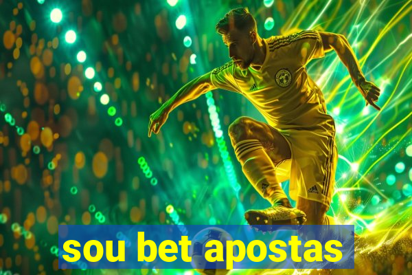 sou bet apostas